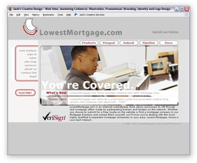 One of over a dozen Private Labeled versions of the WMC Direct website. This one was for LowestMortgage.com. I designed their logo as well.